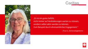 Frau G. - Demenzbegleiterin - Erfahrungsbericht | © Caritas München und Oberbayern